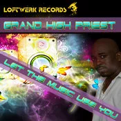 Craig Lofeat.is aka Grand High Priest - Let The Music Use You