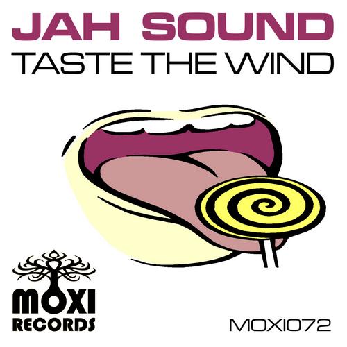 Jah Sound - Taste The Wind EP