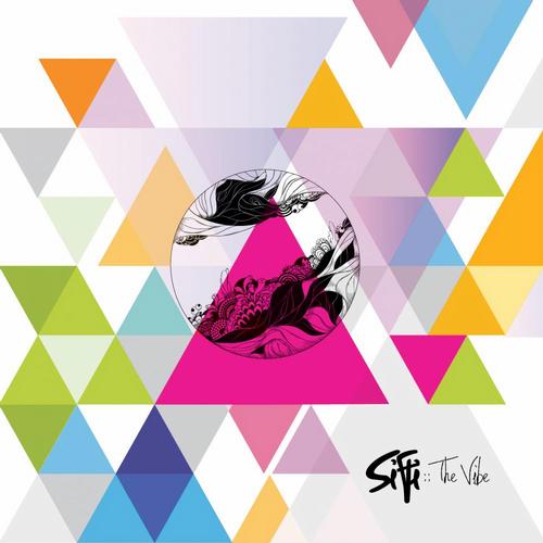 SiFi - The Vibe EP
