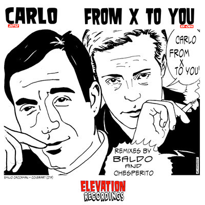 Carlo - From X To You