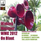 VA - Waking Monster WMC 2012 On Blast