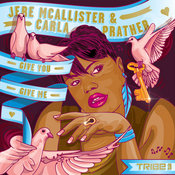 Jere McAllister with Carla Prather - Give You, Give Me (Original & Sean McCabe & Black Sonix Remixes)