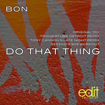 Bon - Do That Thing