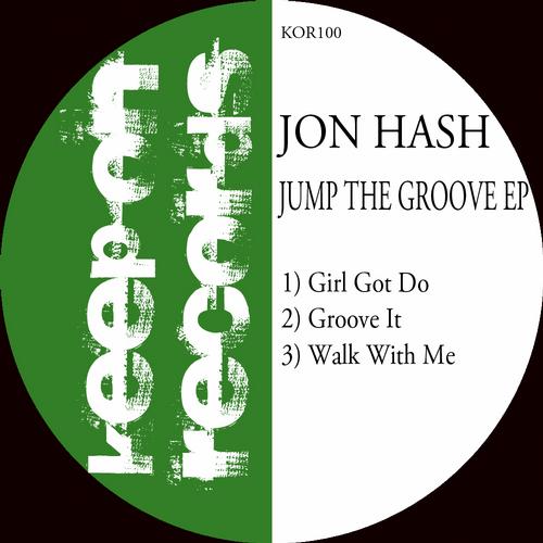 Jon Hash - Jump The Groove EP