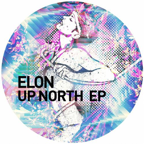 Elon - Up North EP