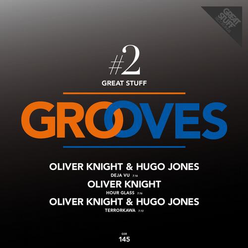 Oliver Knight & Hugo Jones – Great Stuff Grooves Vol. 2
