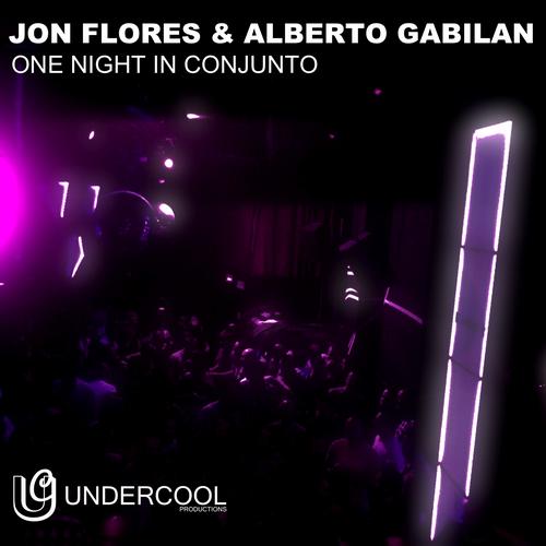 Jon Flores & Alberto Gabilan - One Night in Conjunto