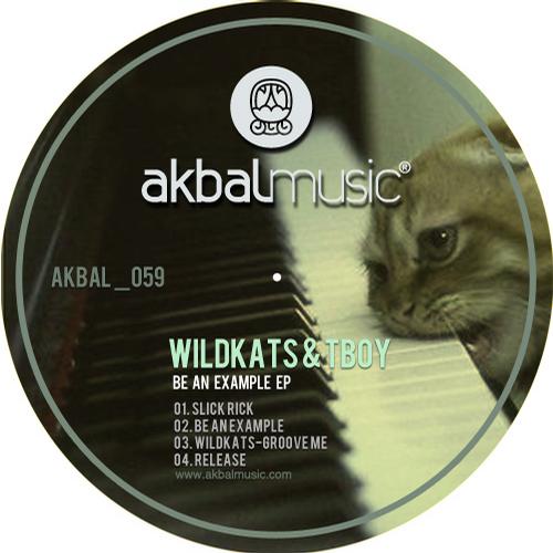 Wildkats & Tboy – Be An Example EP