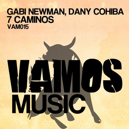 Gabi Newman & Dany Cohiba - 7 Caminos