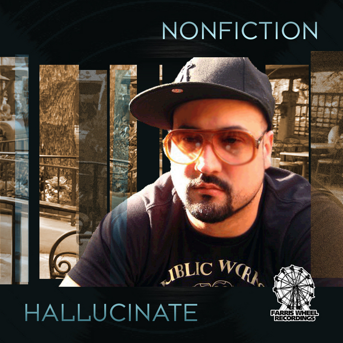Nonfiction - Hallucinate EP