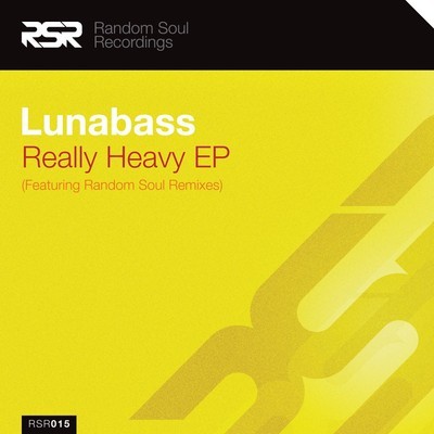 Lunabass - Really Heavy EP
