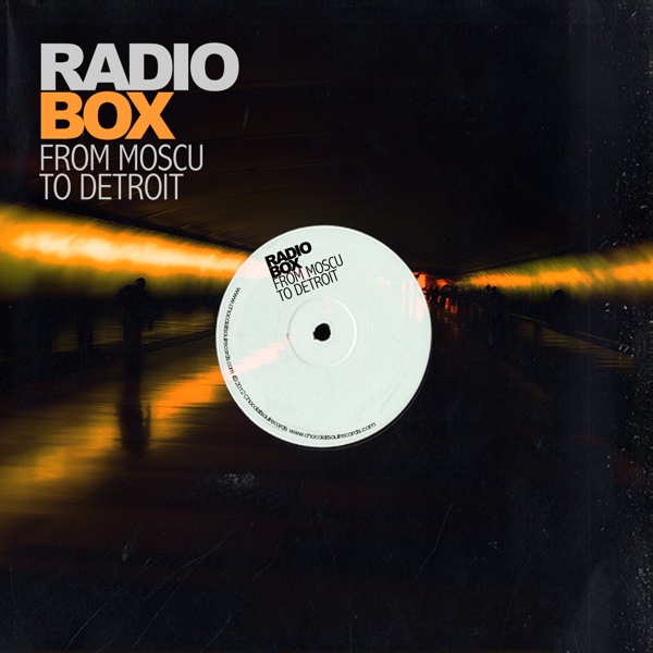 Radio Box - From Moscu to Detroit