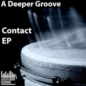 A Deeper Groove - Contact EP