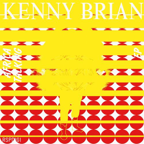 Kenny Brian - Africa Talking EP