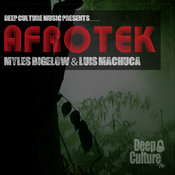 Myles Bigelow & Luis Machuca - Afrotek