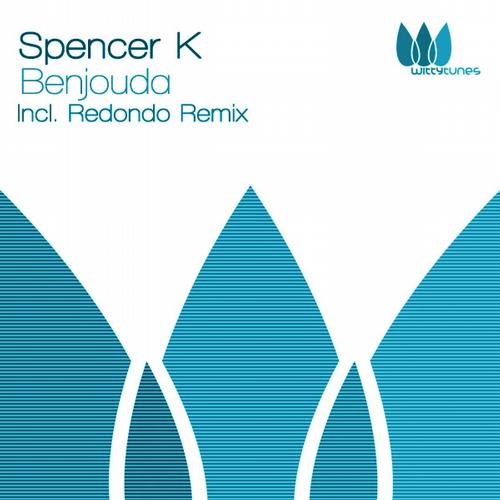 Spencer K - Benjouda EP