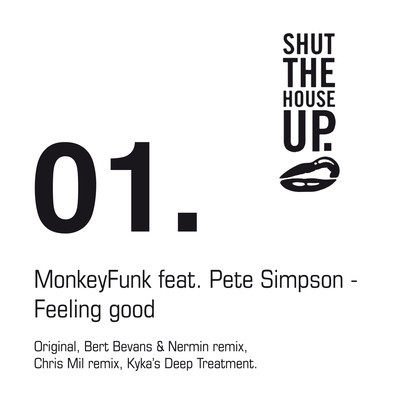 Monkeyfunk feat. Pete Simpson - Feeling Good