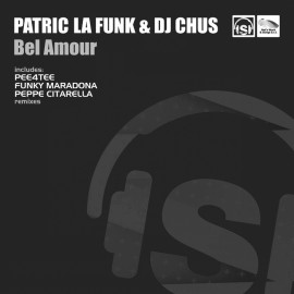 Patric La Funk & DJ Chus - Bel Amour