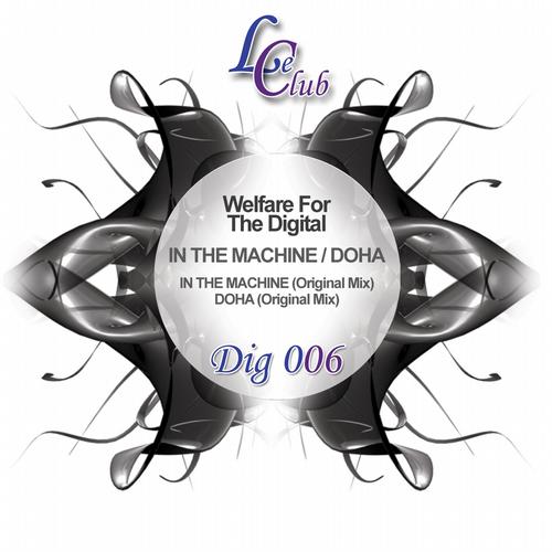 Welfare For The Digital - In The Machine / Doha