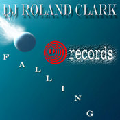 DJ Roland Clark - I'm Falling