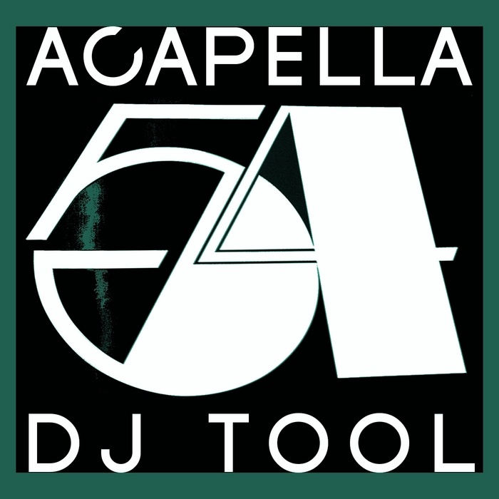 Acapella 54 - 128 Bpm (Vol 1 Special DJ Tools)