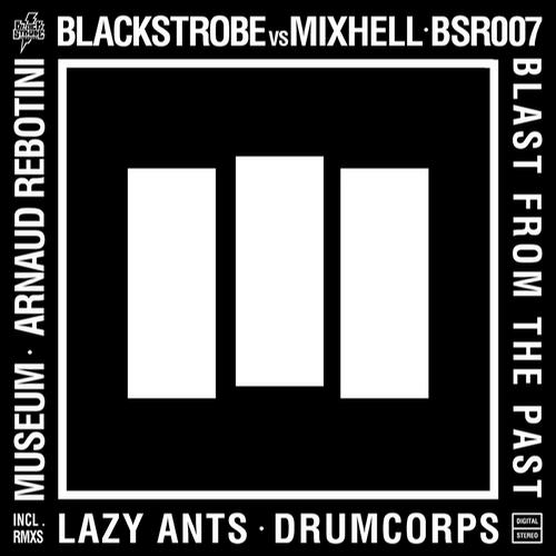 Black Strobe Vs. Mixhell - Blast From The Past
