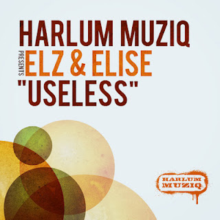 Elz & Elise - Useless