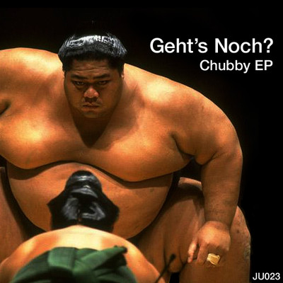 Geht's Noch - Chubby EP