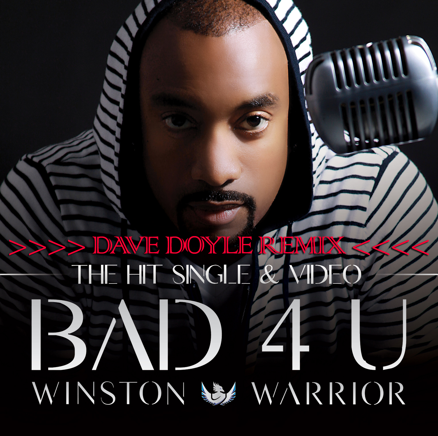 Winston Warrior - Bad 4 U
