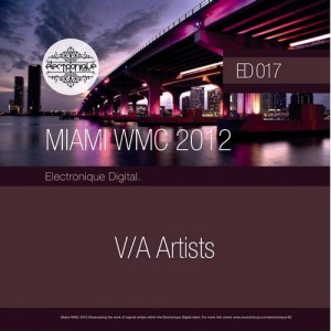 VA - Electronique Miami WMC Sampler 2012