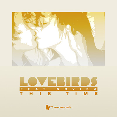 Lovebirds feat. Novika - This Time