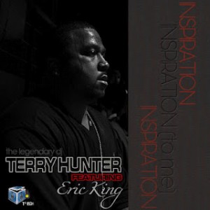 Terry Hunter feat. Eric King - Inspiration To Me