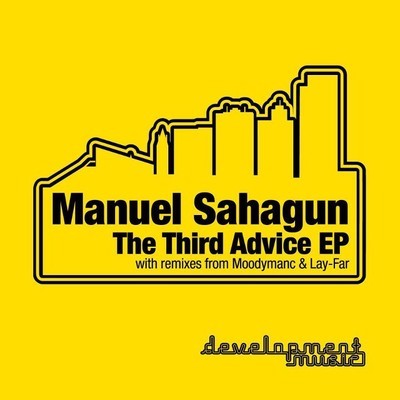Manuel Sahagun - The Third Advice EP (Incl. Moodymanc Mixes)