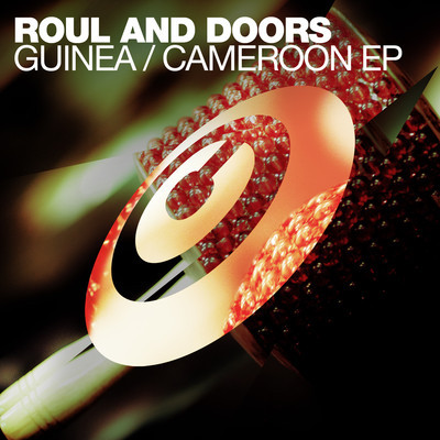 Roul & Doors - Guinea / Cameroon EP