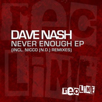 Dave Nash - Never Enough EP