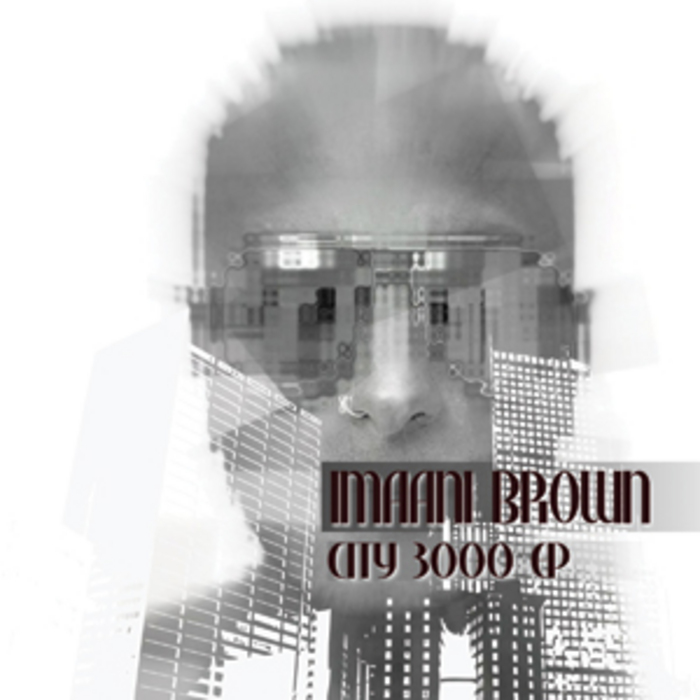 Imaani Brown - City 3000 EP