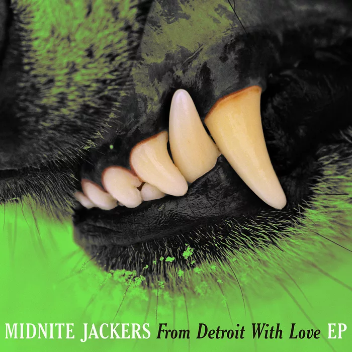 Midnite Jackers - From Detroit With Love