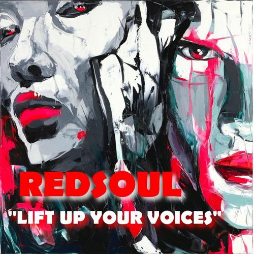 RedSoul - Lift Your Voices