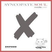 Syncopate Soul - Everyday crime