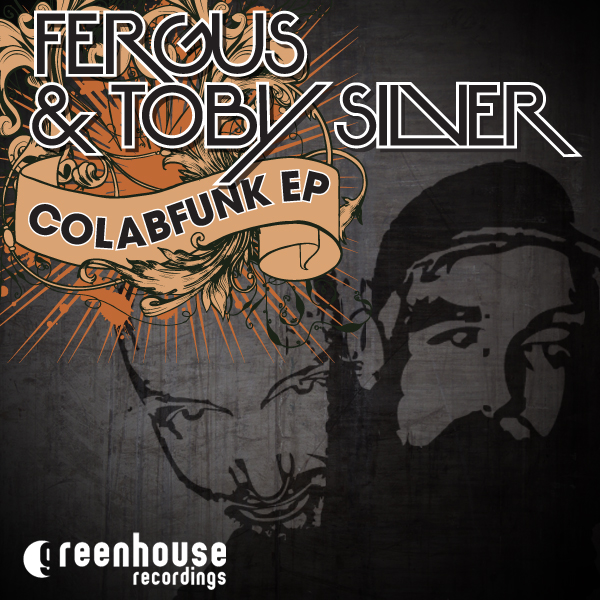 Fergus & Toby Silver - Colabfunk EP