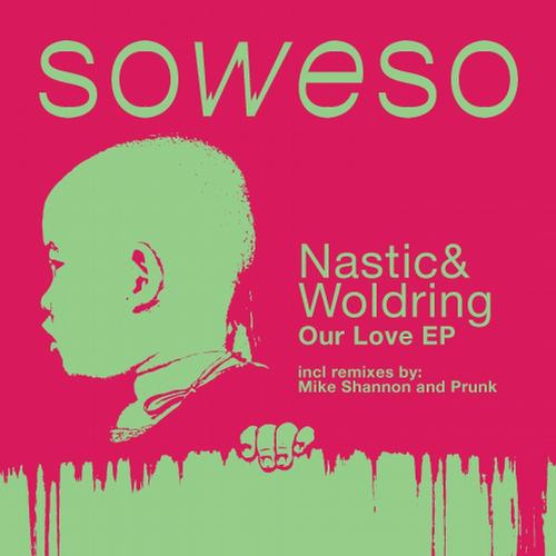 Marko Nastic & Rik Woldring - Our Love EP