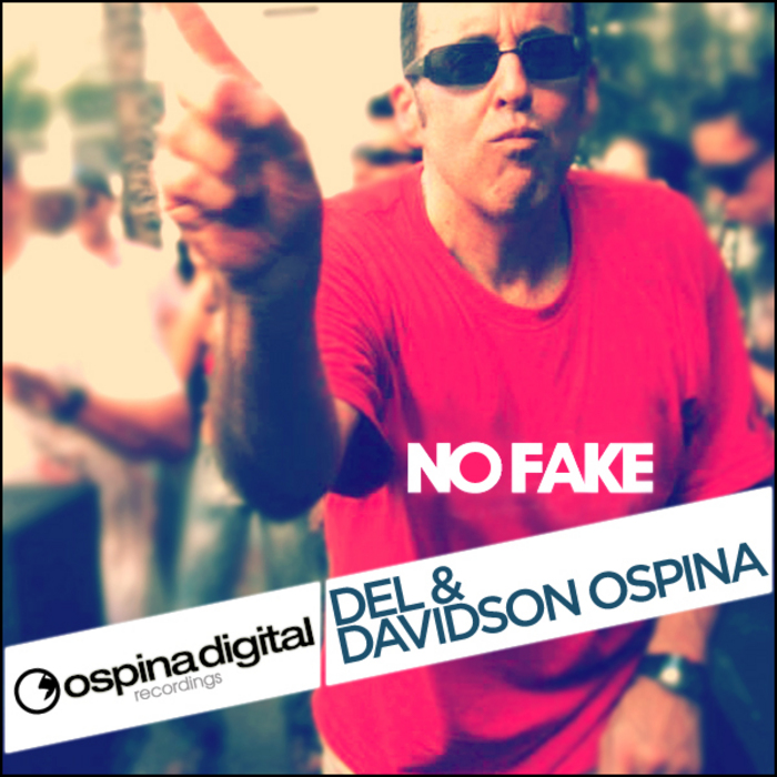Del & Davidson Ospina - No Fake