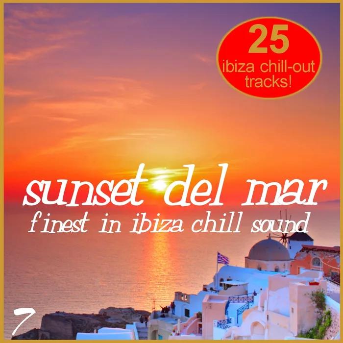 VA - Sunset Del Mar Vol.8 (Finest In Ibiza Chill)
