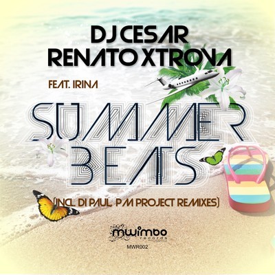 DJ Cesar & Renato Xtrova - Summer Beats