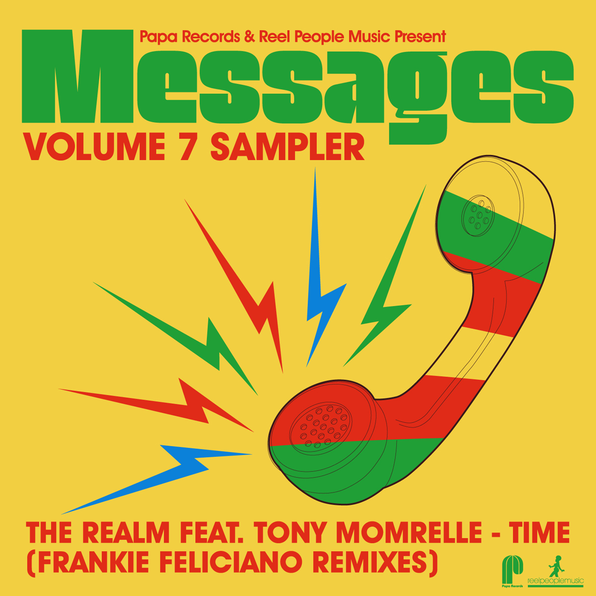 The Realm feat. Tony Momrelle - Time - Messages Vol. 7 Sampler (Frankie Feliciano Remixes)
