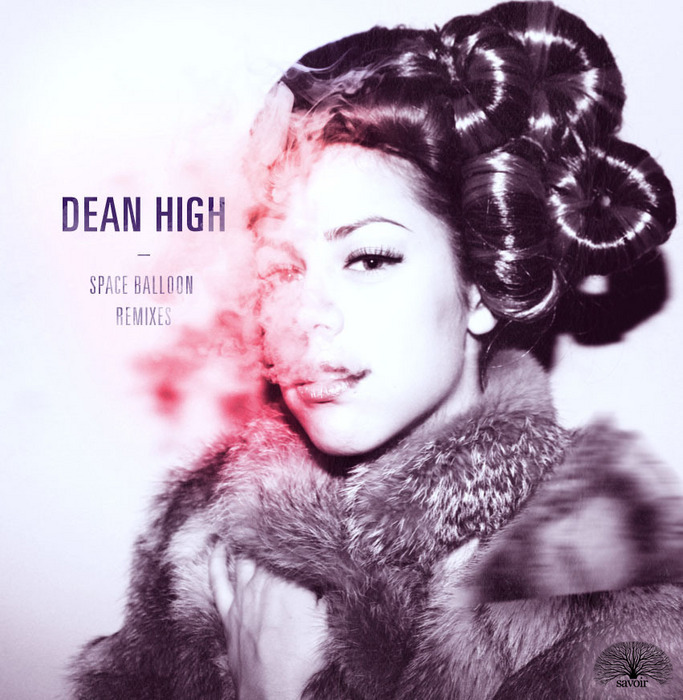 Dean High - Spaceballoon (The Remixes)