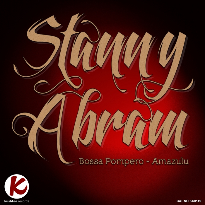Stanny Abram - Bossa Pompero E.P