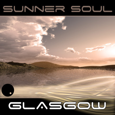 Sunner Soul - Glasgow EP