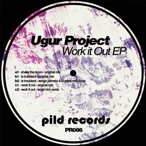 Ugur Project - Work It Out EP