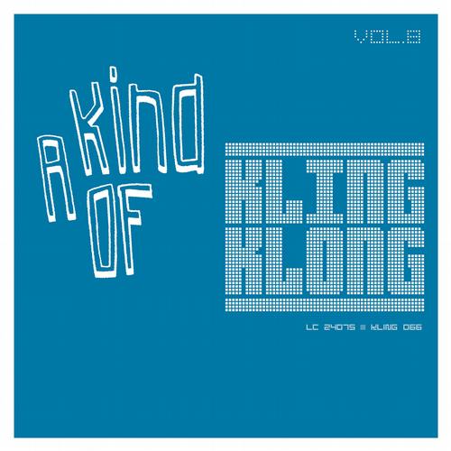 VA - A Kind Of Kling Klong Vol.8